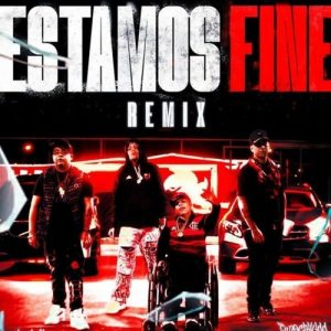 Benjita Montana, Tunechikidd, Drakomafia, Marcianeke – Estamos Fine (Remix)